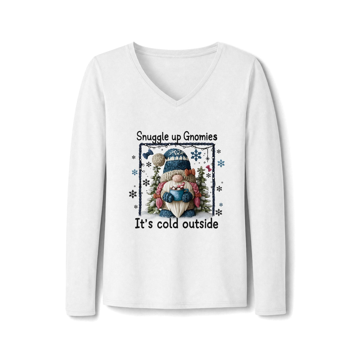 Women’s long sleeve V-neck tee in white cotton, featuring a bundled gnome with a mug, snowflakes and trees; Snuggle Up With Gnomies